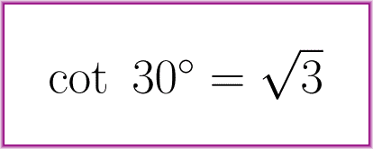 The exact value of cotangent of 30 degrees