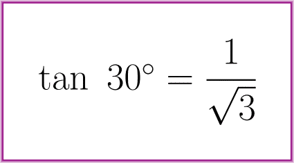 The exact value of tangent of 30 degrees