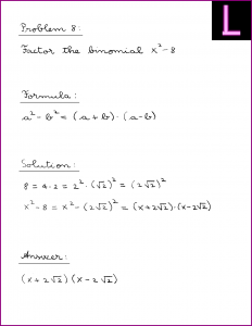 Factor the binomial (X^2 - 8)