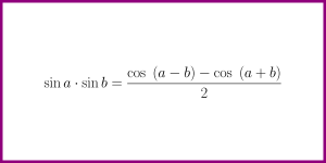 Formula for sin a x sin b [formula for the product of sines]