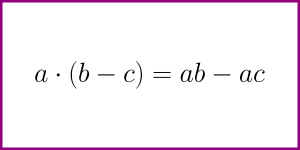 The formula for a (b - c) [distributive multiplication over subtraction]