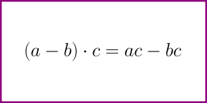 The formula for (a - b) c [distributive multiplication over subtraction]