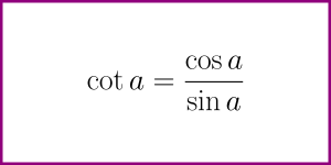The formula for cot (The formula for the cotangent)
