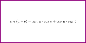 The formula for sin (a + b) [formula for the sine of sum]