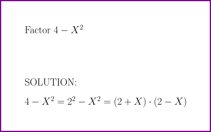 Factor 4 X 2 Problem With Solution Factor Binomial Lunlun Com