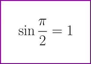 What is sine of PI over 2? (sin PI over 2 radians)