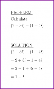 Calculate (2+3i)-(1+4i) (difference of complex numbers) (problem with solution)