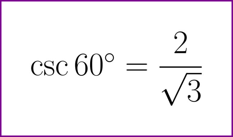 exact-value-of-cosecant-of-60-degrees-lunlun-com