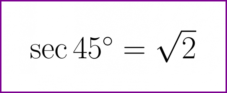 exact-value-of-secant-of-45-degrees-lunlun-com