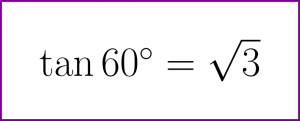 Exact value of tangent of 60 degrees
