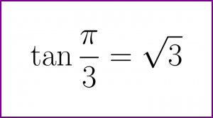 Exact value of tangent of PI/3