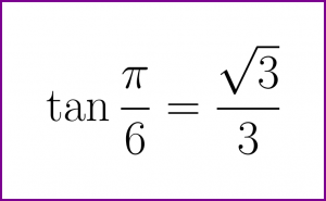 Exact value of tangent of PI/6