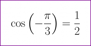Exact value of cosine of minus PI/3