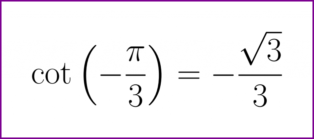 exact-value-of-cotangent-of-minus-pi-3-lunlun-com