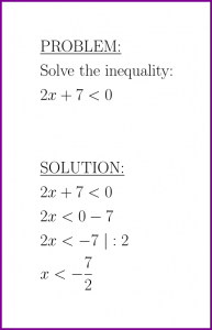 Solve 2x+7<0 (first degree inequality)