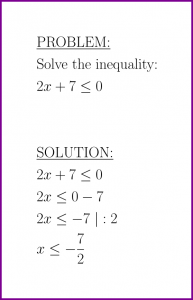 Solve 2x+7<=0 (first degree inequality)