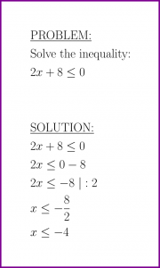 Solve 2x+8<=0 (first degree inequality)