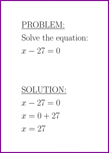 Solve x-27=0 (first degree equation)