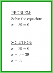 Solve x-39=0 (first degree equation)